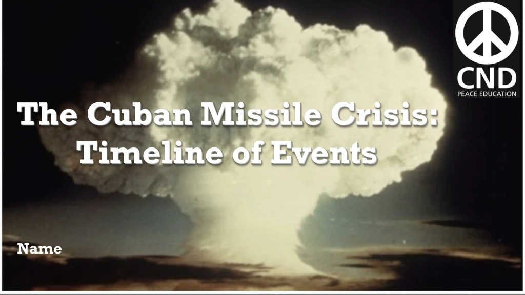 the cuban missile crisis timeline of events
