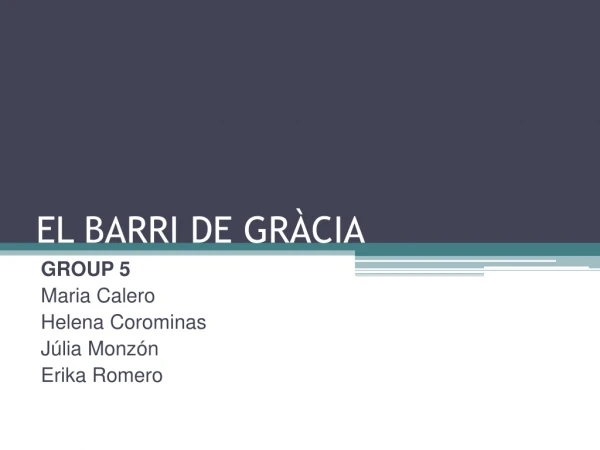 EL BARRI DE GRÀCIA