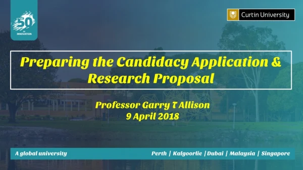 Preparing the Candidacy Application &amp; Research Proposal