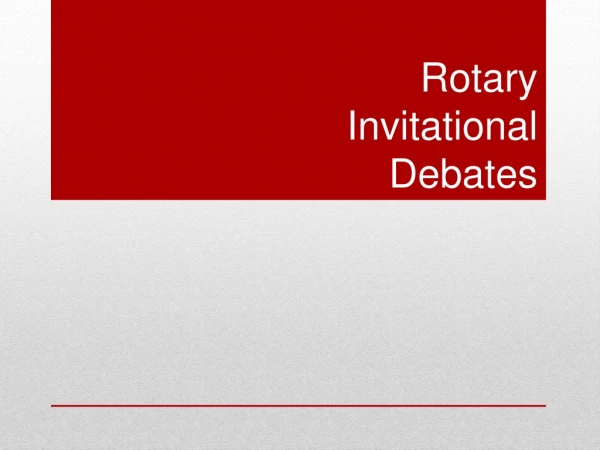Rotary Invitational Debates