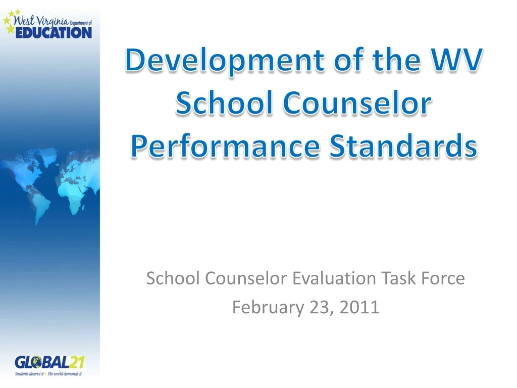 development of the wv school counselor performance standards