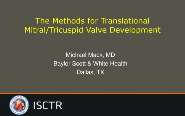The Methods for Translational Mitral/Tricuspid Valve Development