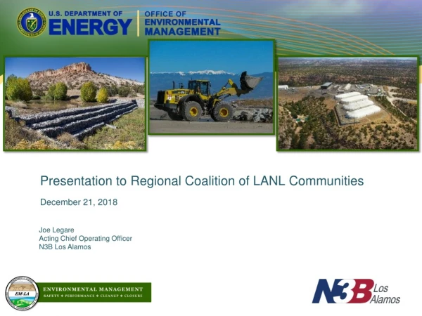 Presentation to Regional Coalition of LANL Communities December 21, 2018