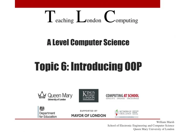 A Level Computer Science Topic 6: Introducing OOP
