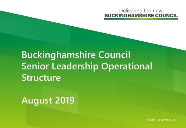 Buckinghamshire Council Senior Leadership Operational Structure August 2019