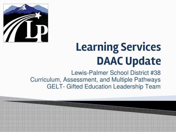Learning Services DAAC Update