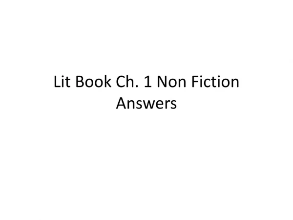 Lit Book Ch. 1 Non Fiction Answers
