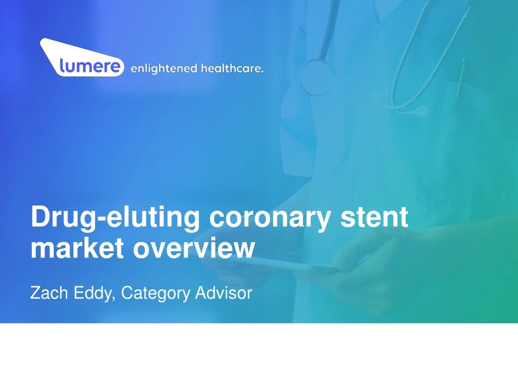 drug eluting coronary stent market overview