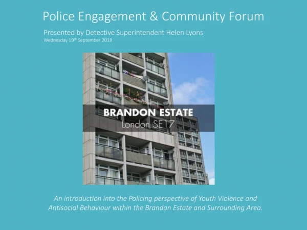 Police Engagement &amp; Community Forum