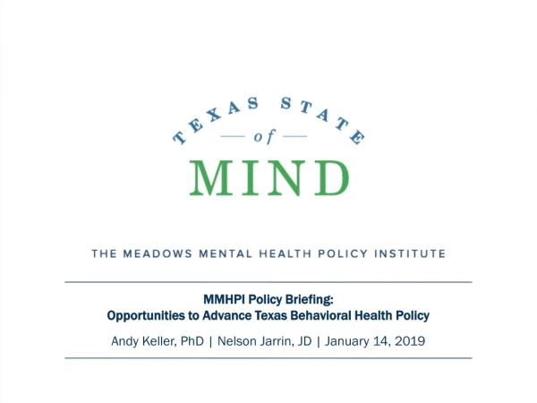 MMHPI Policy Briefing: Opportunities to Advance Texas Behavioral Health Policy