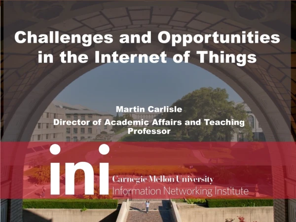 Challenges and Opportunities in the Internet of Things