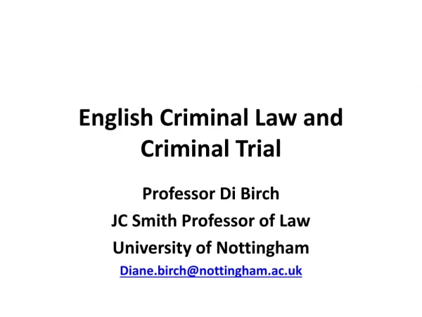 English Criminal Law and Criminal Trial