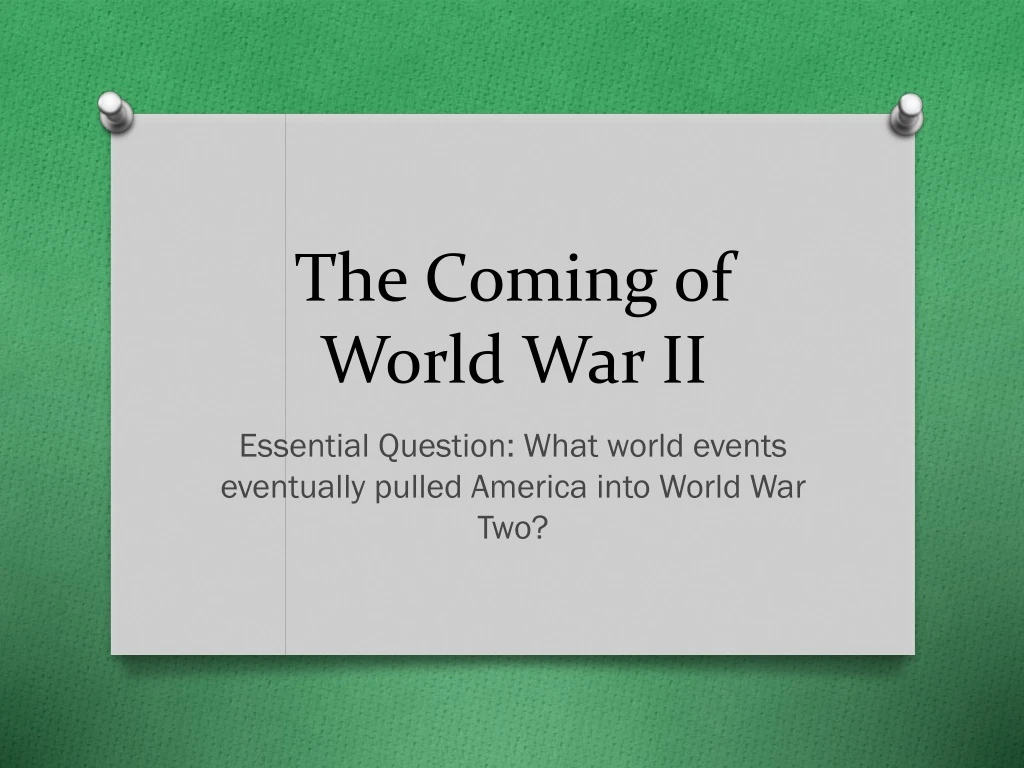 the coming of world war ii