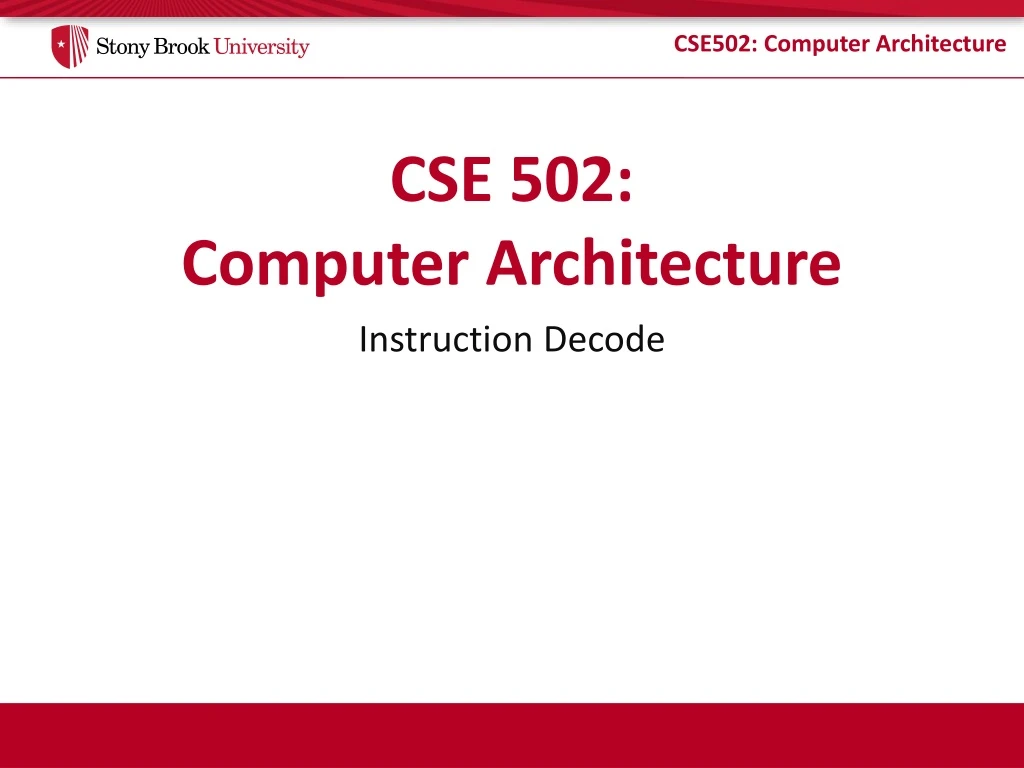 cse 502 computer architecture