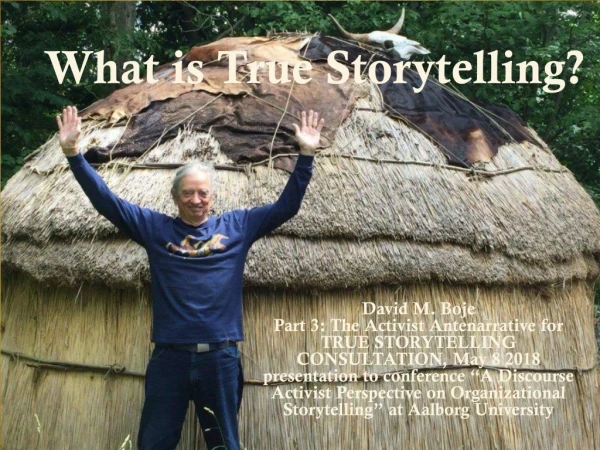 What is True Storytelling?