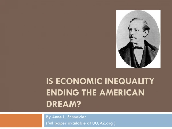 Is Economic Inequality ending the american dream?