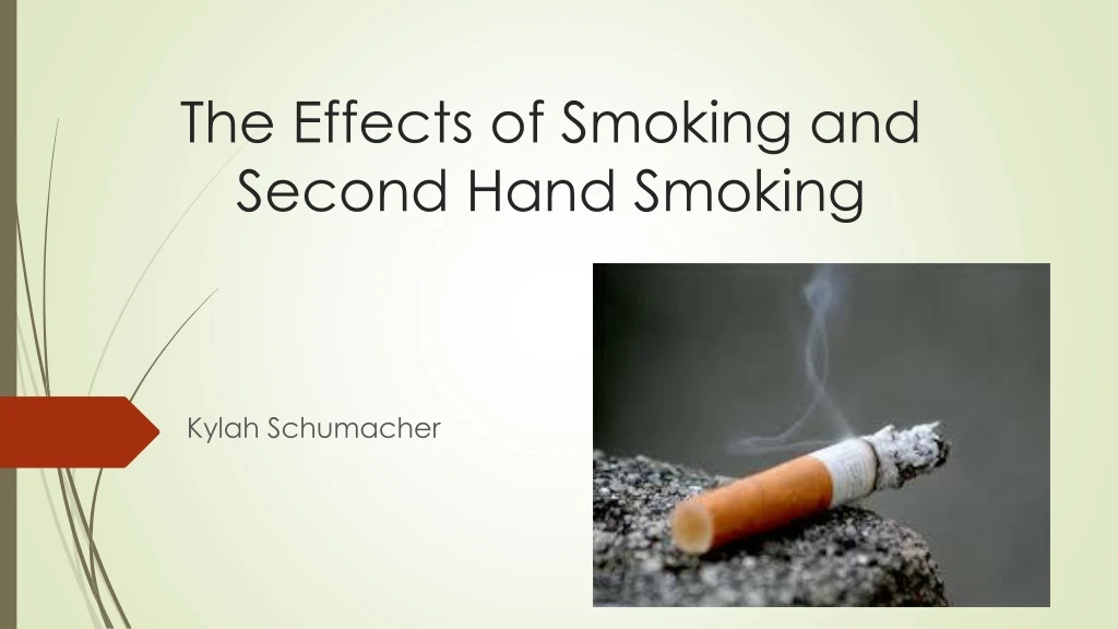 the effects of smoking and second hand smoking