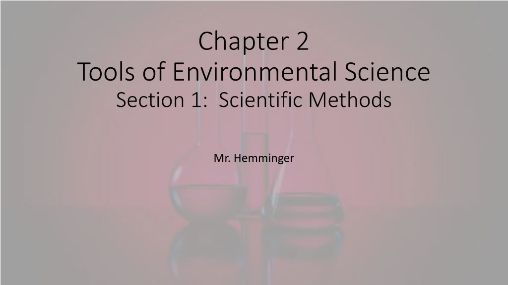 chapter 2 tools of environmental science section 1 scientific methods