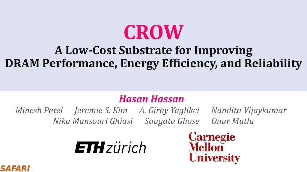 crow a low cost substrate for improving dram