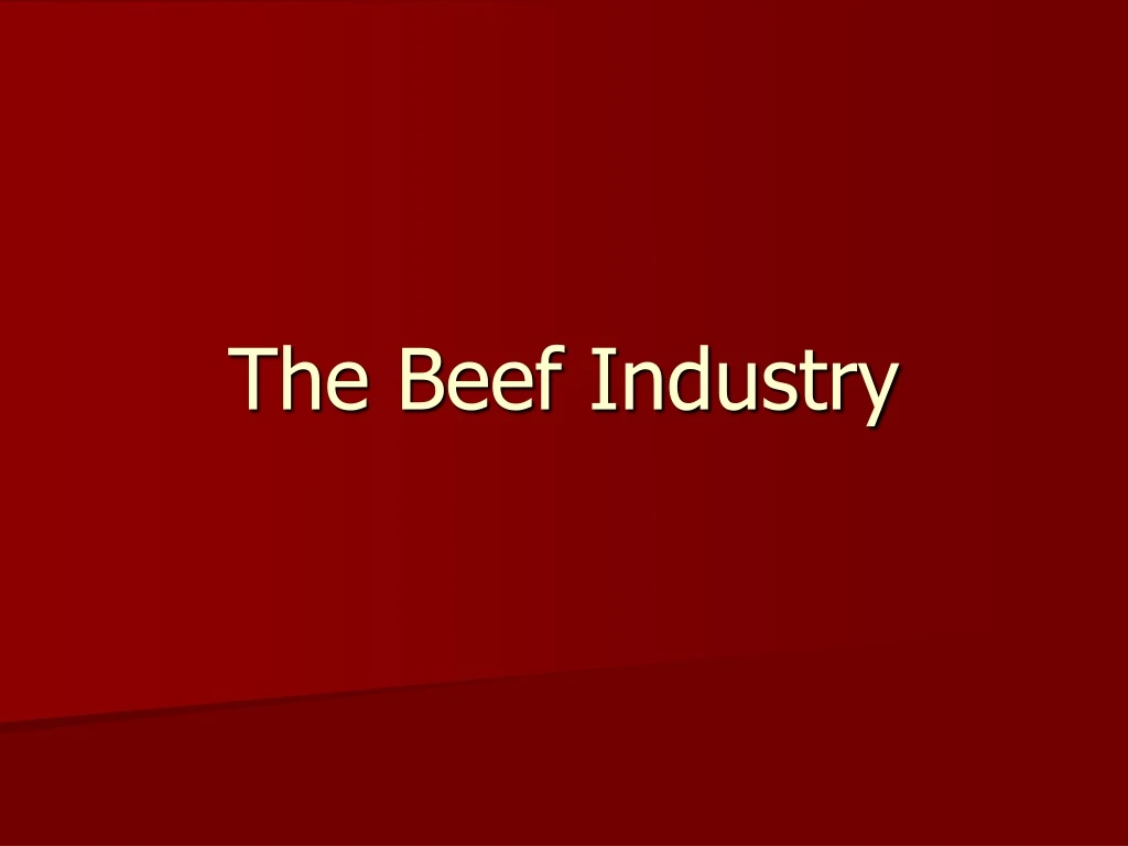 the beef industry