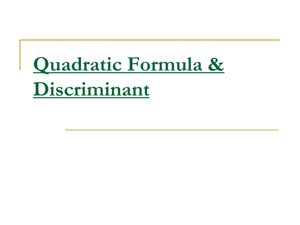 quadratic formula discriminant