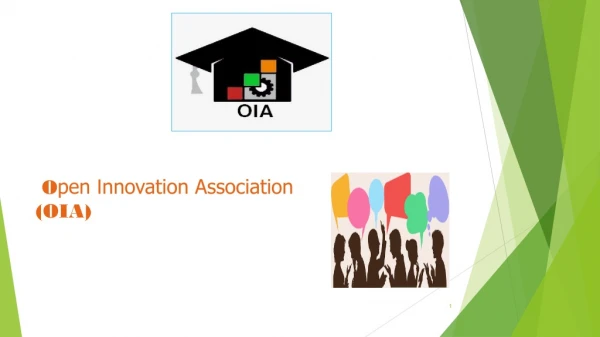 O pen I nnovation Association (OIA)