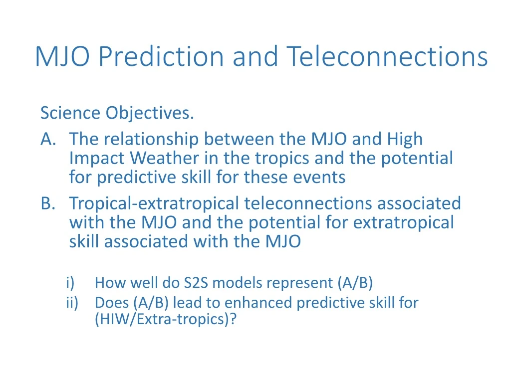 mjo prediction and teleconnections