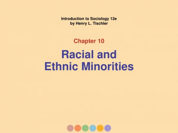 Racial and Ethnic Minorities