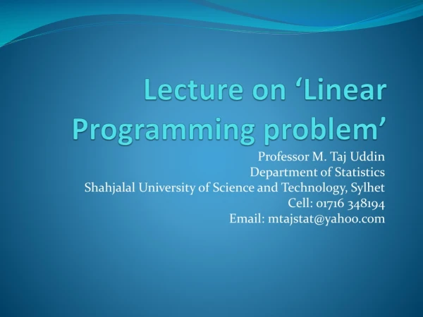 Lecture on ‘Linear Programming problem’