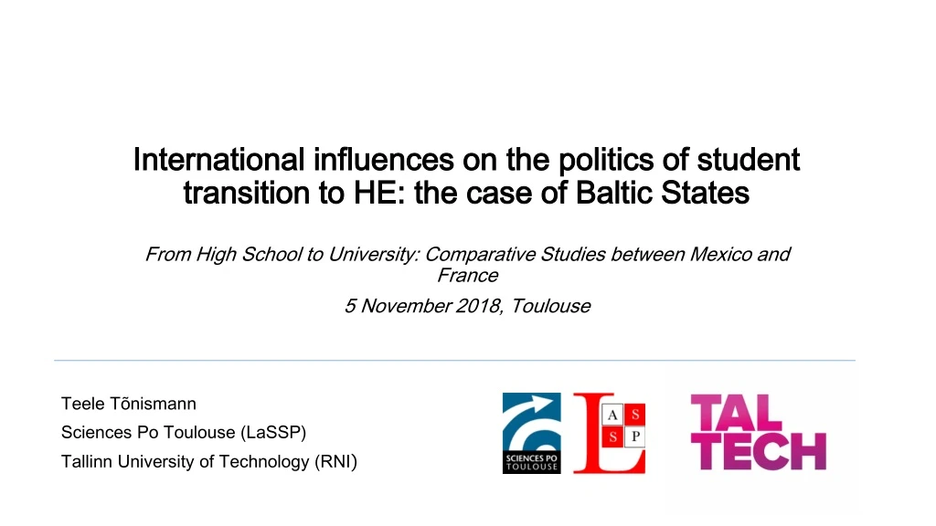 international influences on the politics of student transition to he the case of baltic states