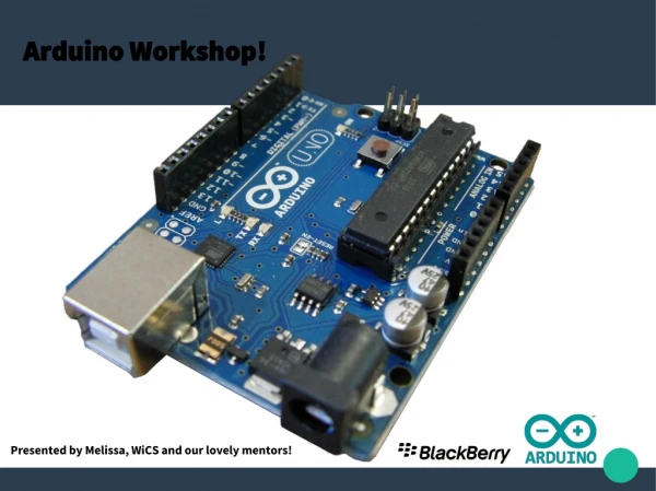 Arduino Workshop!