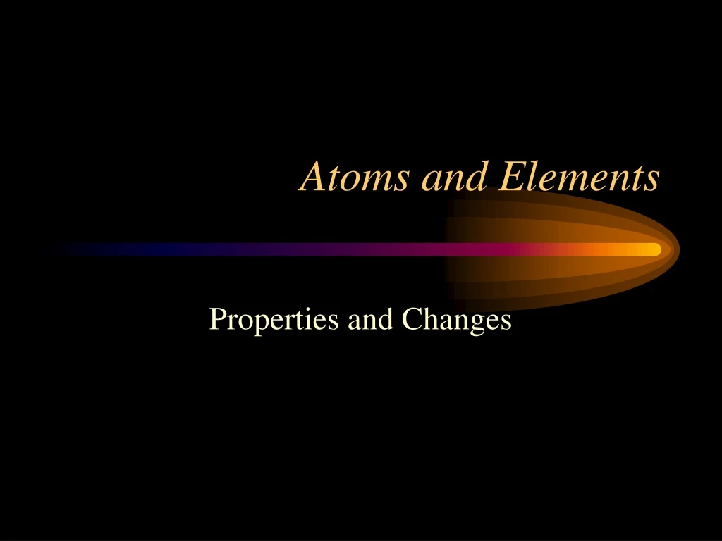 atoms and elements