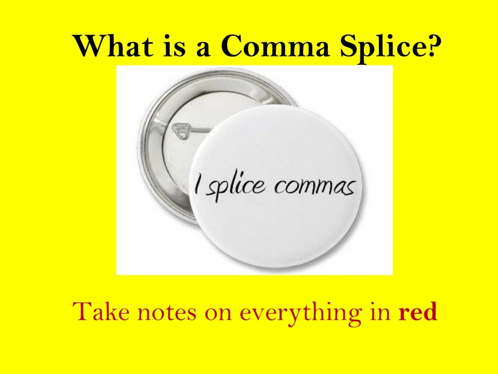 what is a comma splice