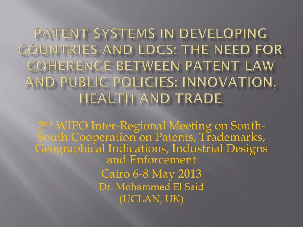 patent systems in developing countries and ldcs