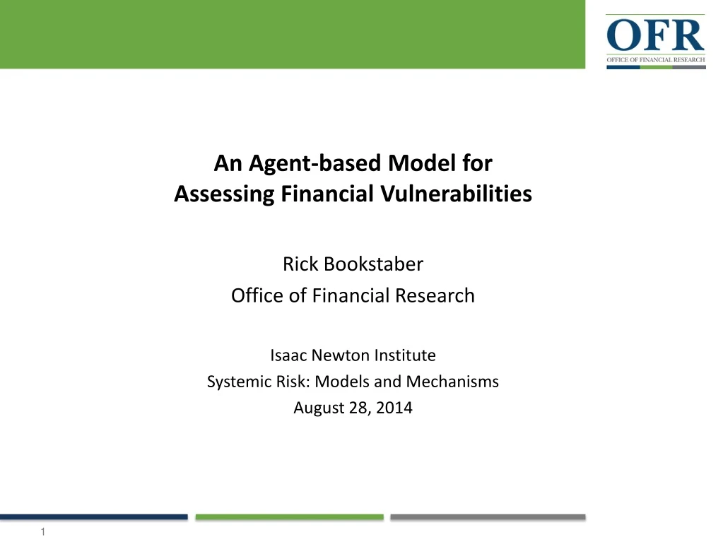 an agent based model for assessing financial