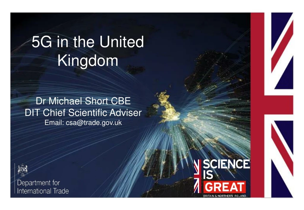 dr michael short cbe dit chief scientific adviser email csa@trade gov uk