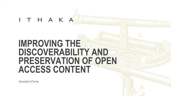 Improving the discoverability and preservation of open access content