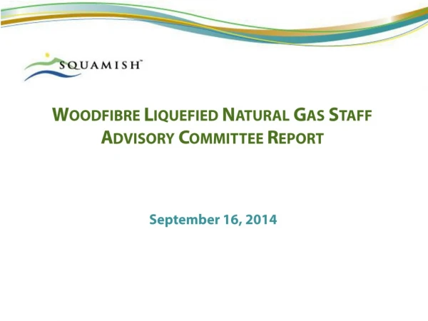 Woodfibre Liquefied Natural Gas Staff Advisory Committee Report