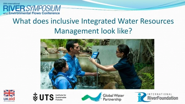 What does inclusive Integrated Water Resources Management look like?