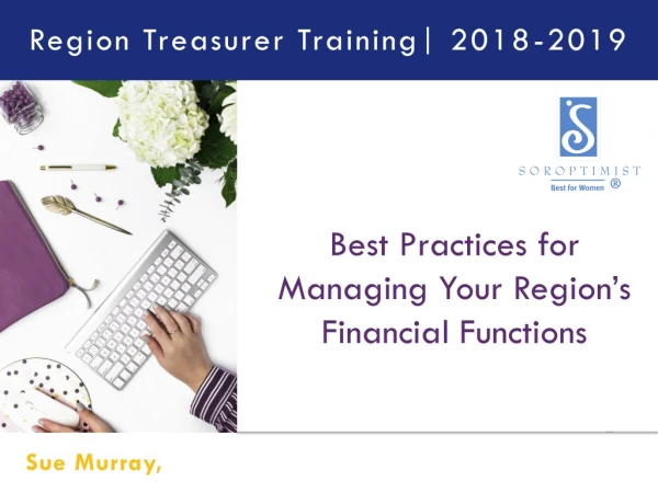 Best Practices for Managing Your Region’s Financial Functions