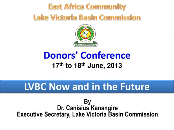 LVBC Now and in the Future
