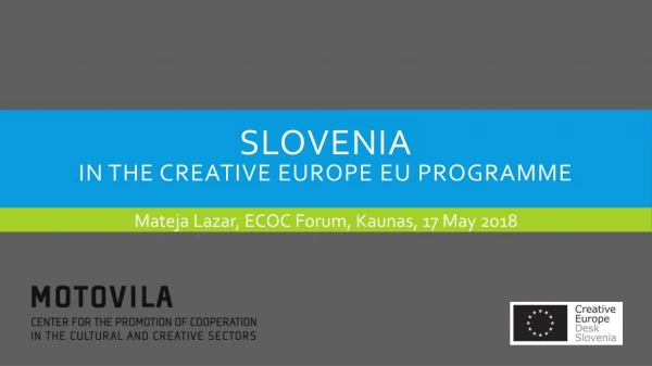Slovenia in the CREATIVE EUROPE EU Programme