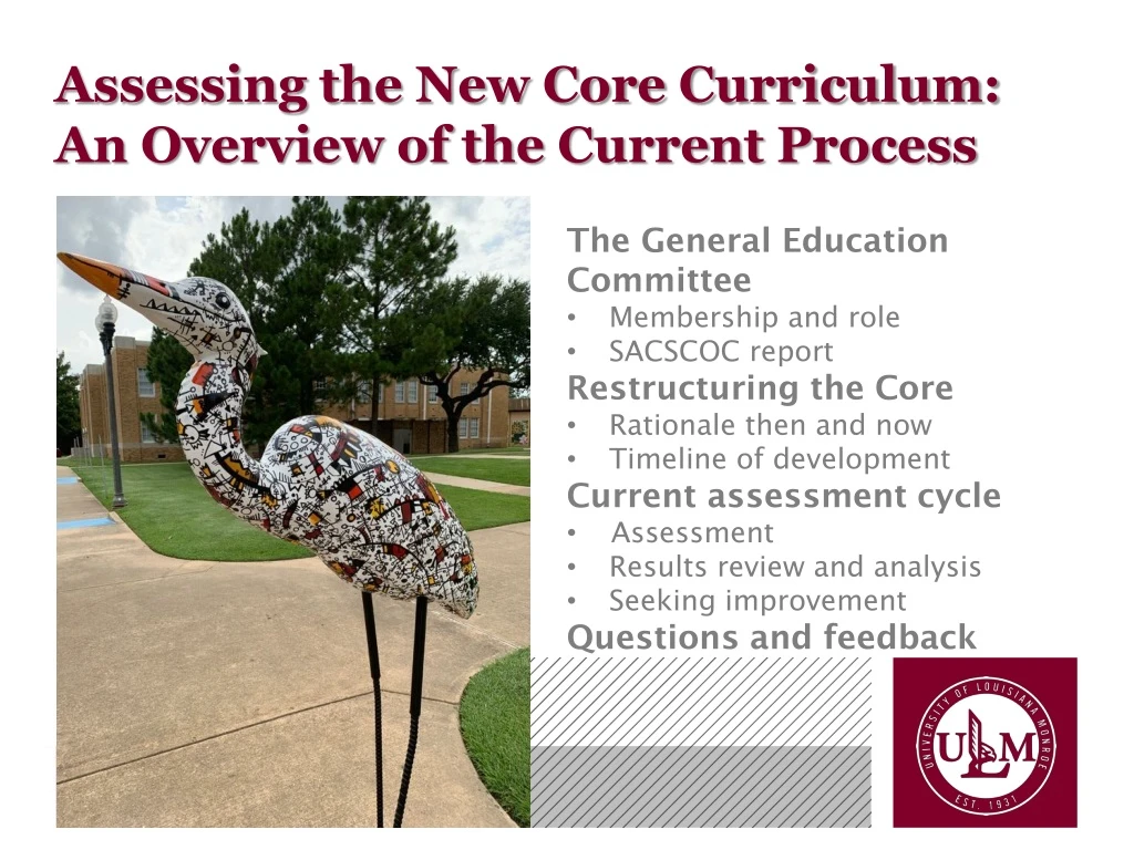 assessing the new core curriculum an overview of the current process