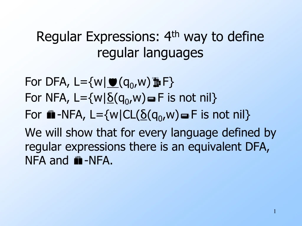 regular expressions 4 th way to define regular languages