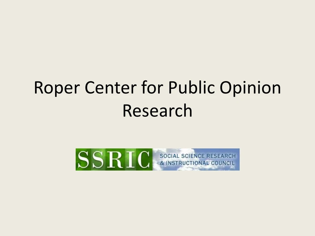 roper center for public opinion research