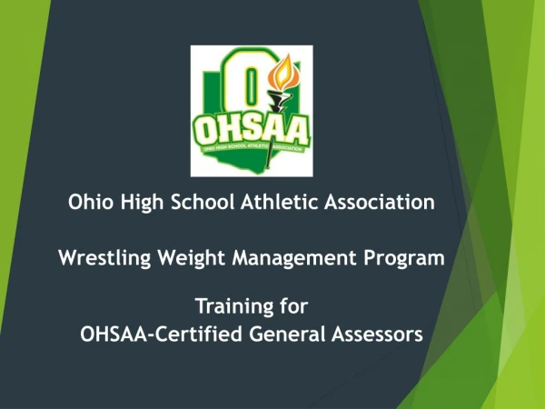 Ohio High School Athletic Association Wrestling Weight Management Program Training for