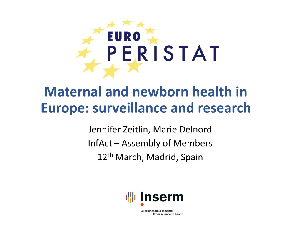 maternal and newborn health in europe surveillance and research