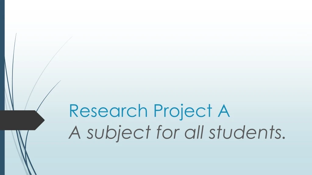 research project a