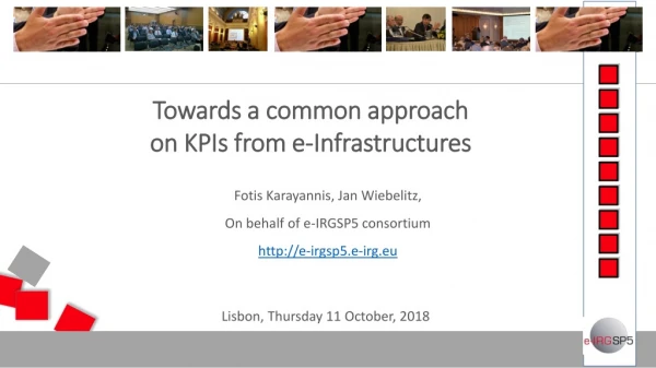 Towards a common approach on KPIs from e-Infrastructures