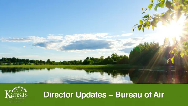 Director Updates – Bureau of Air